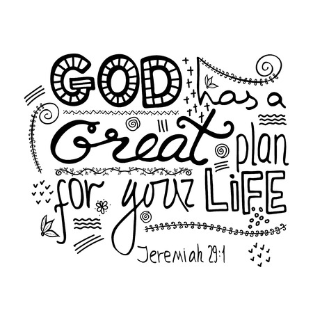 God has a great plan for your life. Bible lettering. Brush calligraphy. Hand drawing illustration. Words about God.のイラスト素材