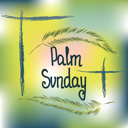 Handwritten text   Palm Sunday.   Vector design.のイラスト素材
