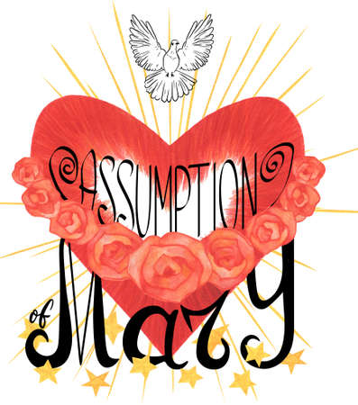 Handwritten lettering Assumption of Mary. Watercolor pink heart and roses. Dove rays and stars. Religious symbol of the Blessed Virgin Maria. Isolated on white backgroundの写真素材
