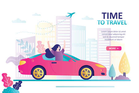 Time to travel, landing page template. Happy woman tourist ride on car. Modern vehicle on city road. Urban view on background. Auto and female character in trendy style. Flat vector illustrationのイラスト素材