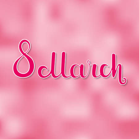 8 March International Women s Day. Greeting card on pink blurred background. Vector illustrationのイラスト素材