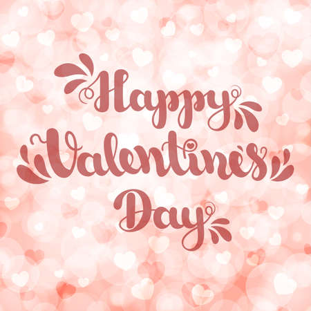 Lettering Happy Valentines Day on pink blurred bokeh background with hearts. Vector illustration for Valentine s Day 2017. EPS10のイラスト素材