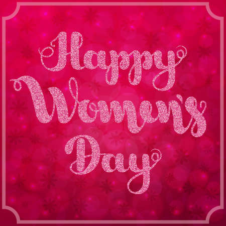 Lettering Happy Women s Day on blurred bokeh burgundy background. Vector illustration for greeting card. 8 March. International Women s Day. EPS10のイラスト素材