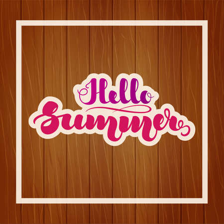 Hand lettering Hello Summer on wooden background. Template for posters, cards and other items. Vector illustration. EPS10のイラスト素材