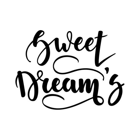Sweet Dreams. Inspirational and motivational handwritten lettering isolated on white background. Can be used for posters, cards and other items. Vector ilustration. EPS 10のイラスト素材