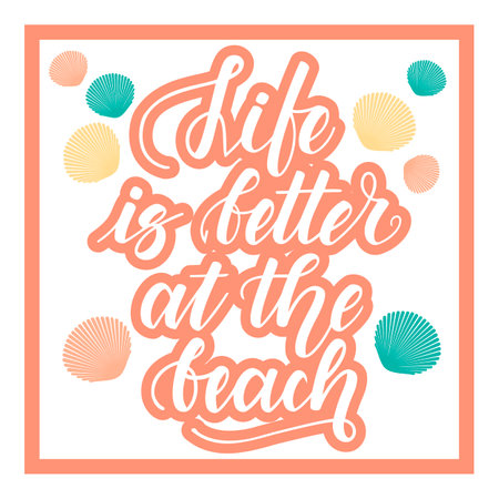 Life is better at the beach. Handwritten lettering on white background. Vector illustrationのイラスト素材