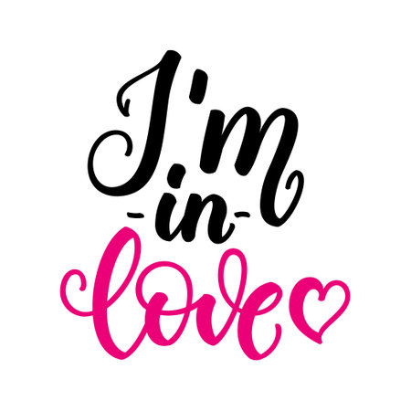 Im in love. Inspirational romantic lettering isolated on white background. Positive quote. Vector illustration for Valentines day greeting cards, posters, print on T-shirts and much more.のイラスト素材