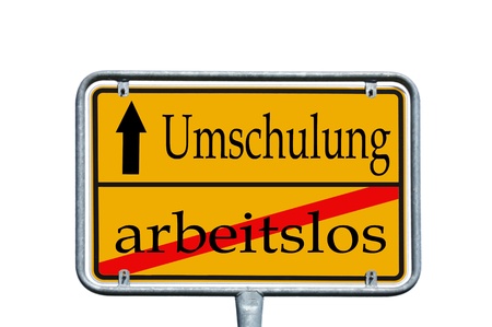 sign with the german words unemployed and retrainingの写真素材