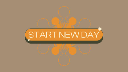 Modern styled Inspiration Start New Day Button Sign in Flat Orange on Brown Backdropのイラスト素材