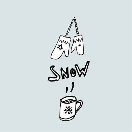 inscription snow and drawing mittens and cupsのイラスト素材