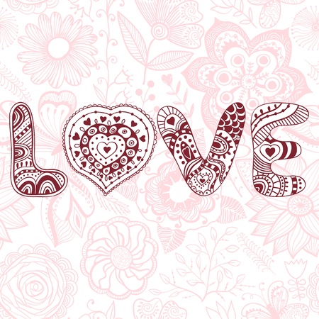 Original hand drawn word "love". Romantic floral background with love, vector doodle. Card design.のイラスト素材