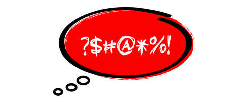Speech bubble, slogan no or stop swearing. Swearwords or swearword or some other meaning angry, evil, shit, bitch, anger and rage. Flat vector quote. wear icon.のイラスト素材