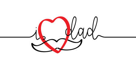 Slogan i love dad. Men's day. Papa or daddy for fathers day ideas. Flat funny vector best quotes for banner. birthday icon or icon.のイラスト素材