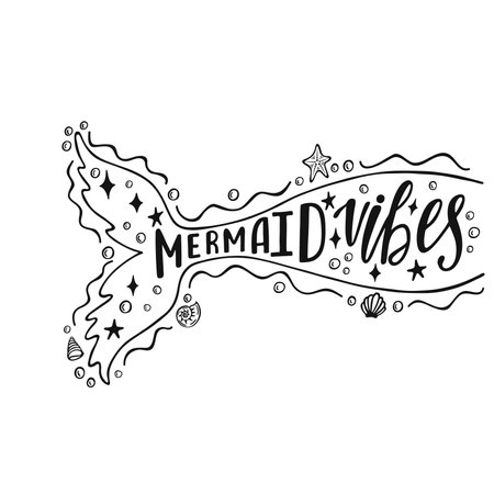Mermaid vibes. Hand drawn inspiration quote about summer with mermaids tail. Typography design for print, poster, invitation, t-shirt. Vector illustrationのイラスト素材