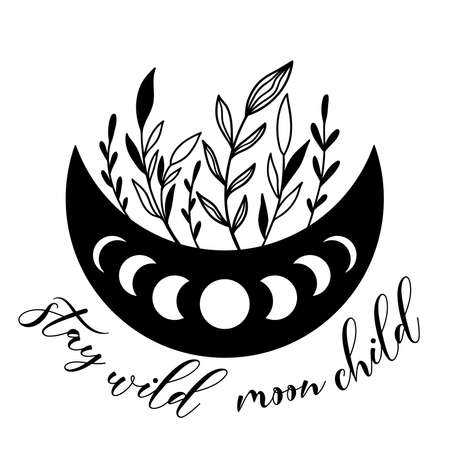 Hand drawn crescent moon with floral elements and quote - stay wild moon child.のイラスト素材
