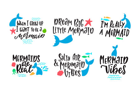 Set of inspirational quotes about mermaids. Hand drawn summer typography poster, t shirt calligraphic print. Vector illustration with hand lettering.のイラスト素材