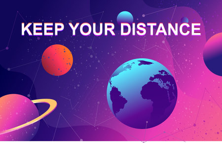 Illustration of outer space with planets of the solar system and the recommendation to stay in place...