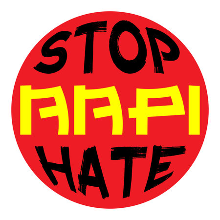 STOP AAPI Hate, stop racism, stop racial descrimination. Support for asians. Yellow, black, red circle vector sticker. It's suitable for for printing on T-Shirt or other various items.のイラスト素材