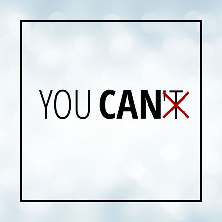 You can motivation quoteの写真素材