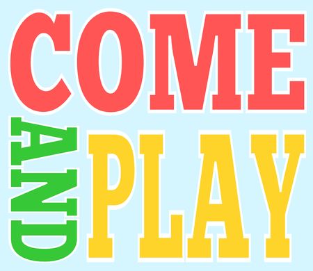 Come and play banner vector illustrationのイラスト素材