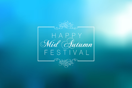 Water blurred background with sign Happy Mid Autumn Festivalのイラスト素材
