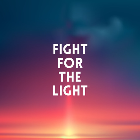 square blurred background - sunset colors With love quote - fight for the lightのイラスト素材