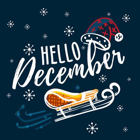 Hello december hand written quote with sleigh and santa claus hat. Hand drawn winter inspirational card. Vector illustration.のイラスト素材