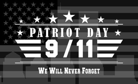 Vector Patriot Day dark background with 9 11 we never forget lettering. Template for National day of...