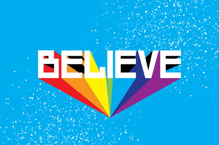 Believe. Modern Colorful texture design. Cute typography poster.のイラスト素材