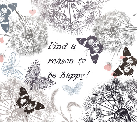 Floral background with dandelions and  butterflies find a reason to be happyのイラスト素材