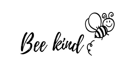 Bee kind phrase with doodle bee on white background. Lettering poster, card design or t-shirt, textile print. Inspiring creative motivation quote placard.のイラスト素材