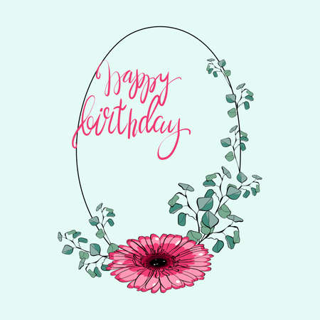 Frame with gerbera and eucalyptus branches and happy birthday letteringのイラスト素材