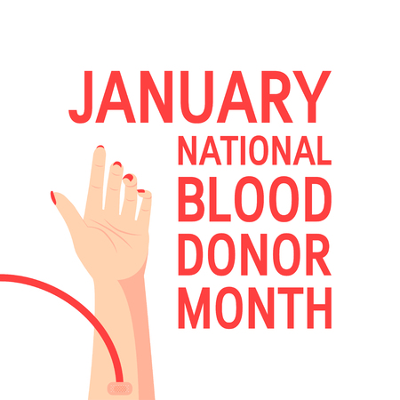 National blood donor month concept. Design with typography and female arm during transfusion , vectorのイラスト素材