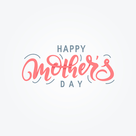 Happy Mother's day lettering. Modern calligraphy written by brush pen. Vector template for cards, invitations, banners, posters etc.のイラスト素材