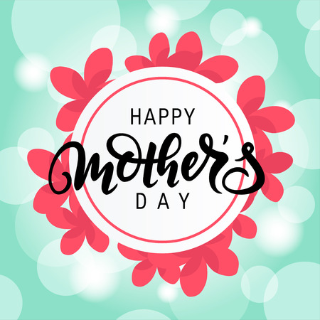Happy Mother's day design with modern handwriting lettering. Vector template for cards, invitations, banners, posters etc.のイラスト素材