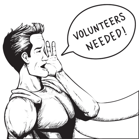 Volunteers Wanted! Superhero Need Help! Black and White Cartoon Vector Illustration.のイラスト素材