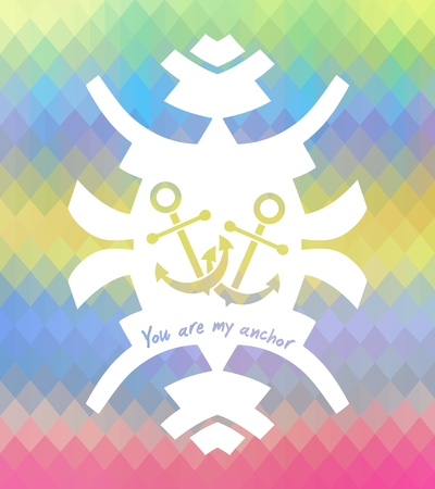 YOU ARE MY ANCHOR triangular design. Love theme. Declaration of love. Can be used for valentine's day card, prints, cover design, book design website background etc.のイラスト素材