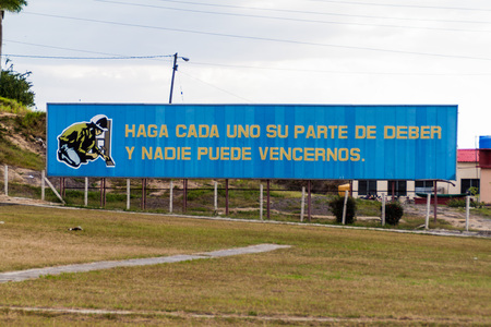 LAS TUNAS, CUBA - JAN 27, 2016: Propaganda billboard at Plaza de la Revolucion (Square of the...