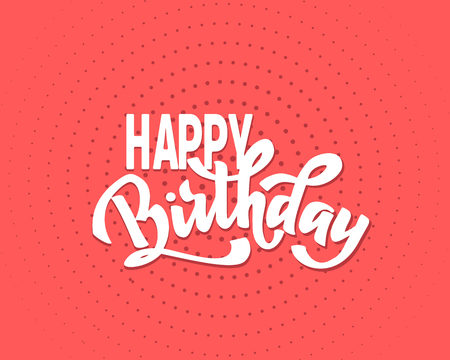 Happy birthday vintage hand lettering, brush ink calligraphy, vector type design, isolated on background.のイラスト素材