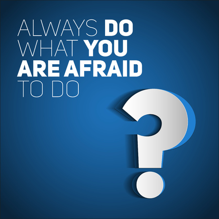 Inspirational motivational quote.Always do what you are afraid to do. Simple trendy designのイラスト素材