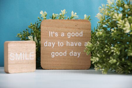 It's a good day to have a good day and smile.の写真素材