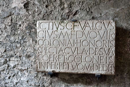 Inscription at the amphitheater in the ancient city It states that Quinctius Valgus and Marcus...