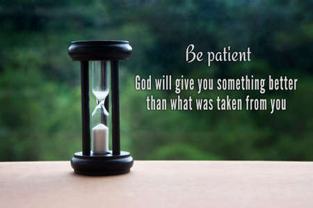Motivational quote - God will give you something better than what was taken from you.の写真素材