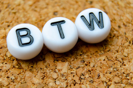 BTW representing By The Way. Conversation or casual chatting concept.の写真素材