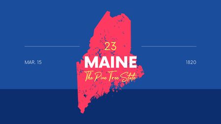 23 of 50 states of the United States with a name, nickname, and date admitted to the Union, Detailed Vector Maine Map for printing posters, postcards and t-shirtsのイラスト素材