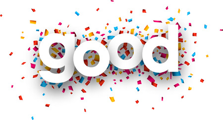 White good sign over confetti background. Vector holiday illustration.のイラスト素材