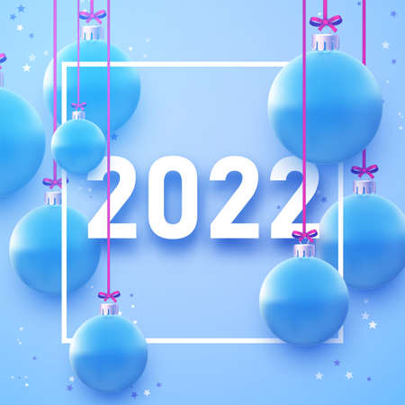 2022 sign with hanging beautiful blue Christmas baubles. Stars confetti. Vector festive...