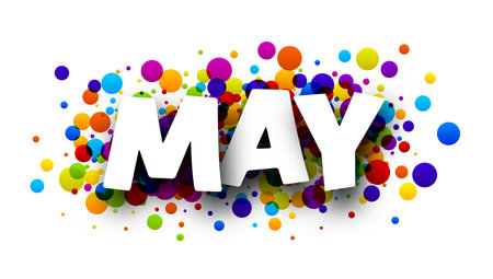 White May word over colorful round dots confetti background. Design element. Vector illustration.のイラスト素材