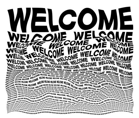 Black and white distorted background composed of Welcome decreasing words. Optical illusion warped wallpaper. Vector illustration.のイラスト素材