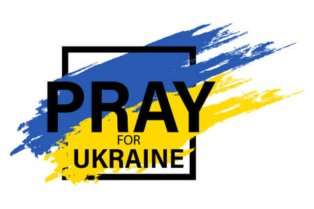 Pray for Ukraine. Ukraine flag praying concept in brush stroke effect. Ukraine banner. Vector illustration EPS 10のイラスト素材